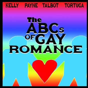 Paperback The ABCs of Gay Romance Book