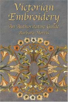 Paperback Victorian Embroidery: An Authoritative Guide Book