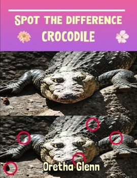 Paperback Spot the difference Crocodile: Picture puzzles for adults Can You Really Find All the Differences? Book