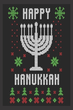 happy Hanukkah: Beautiful Journal to write in Best Wishes happy Christmas images Notebook, Blank Journal Christmas decorating ideas, 100 pages with noel images Premium Graphics design (noel gifts)