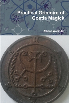 Paperback Practical Grimoire of Goetic Magick Book