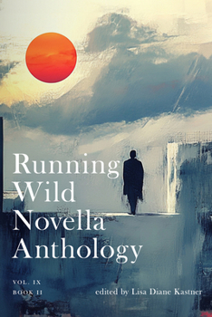 Running Wild Novella Anthology Volume 9 Book 2
