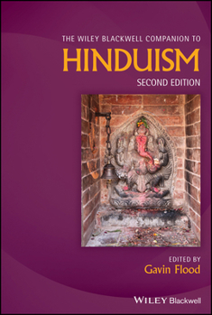 Hardcover The Wiley Blackwell Companion to Hinduism Book