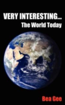 Paperback Very Interesting...: The World Today Book
