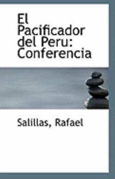 Paperback El Pacificador del Peru: Conferencia Book