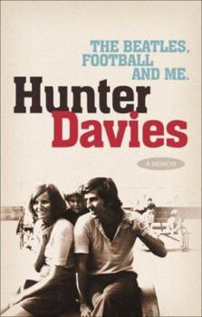 Hardcover The Beatles, Football and Me Book