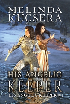 Paperback His Angelic Keeper Book