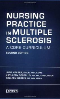 Spiral-bound Nursing Practice in Multiple Sclerosis: A Core Curriculum Book