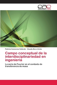 Paperback Campo conceptual de la interdisciplinariedad en ingeniería [Spanish] Book