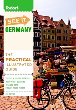 Paperback Fodor's See It Germany, 3rd Edition (Full-color Travel Guide) Book