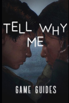 Paperback Tell Me Why Game Guides: Tips - Cheats - And More Book