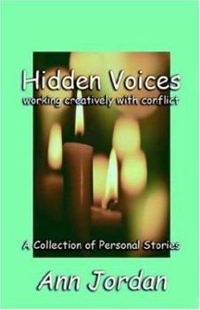 Paperback Hidden Voices: Working Creatively with Conflict Book