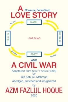 Paperback A Complex, Four-Sided Love Story and a Civil War Book