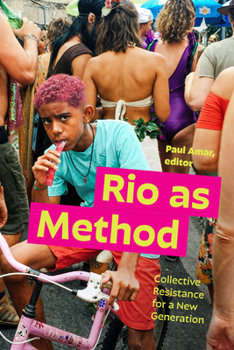 Paperback Rio as Method: Collective Resistance for a New Generation Book