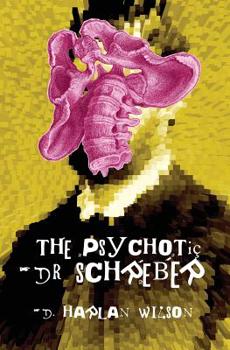 Paperback The Psychotic Dr. Schreber Book