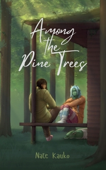 Paperback Among the Pine Trees Book
