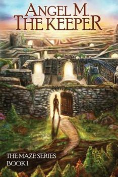 The Keeper - Book  of the Maze Series