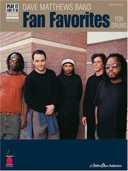 Paperback Dave Matthews Band - Fan Favorites for Drums Book