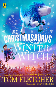 Paperback The Christmasaurus and the Winter Witch Book