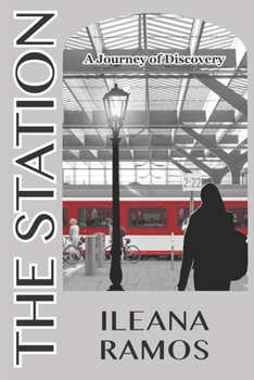 Paperback The Station: A Journey of Discovery Book