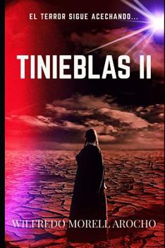 Paperback Tinieblas II: El terror sigue acechando... [Spanish] Book