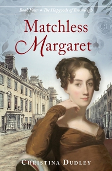 Paperback Matchless Margaret Book