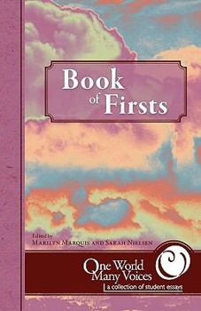 Paperback One World Many Voices: Book of Firsts Book