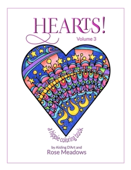 Hearts! Volume 3 - A Hippie Coloring Book