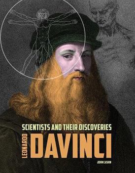 Leonardo Da Vinci - Book  of the Scientists and their Discoveries