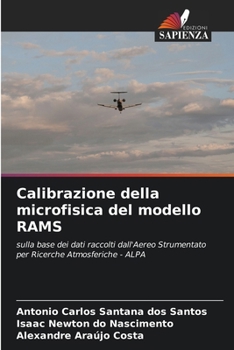 Calibrazione della microfisica del modello RAMS (Italian Edition)