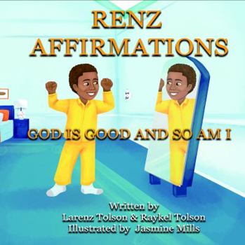 Paperback Renz Affirmations (God is Good and So am I) Book