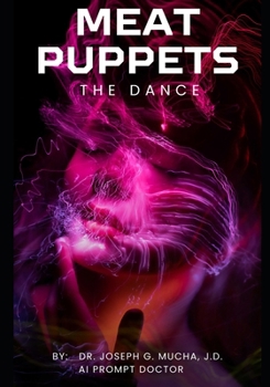 Paperback Meat Puppets: The Dance Book