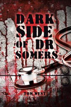 Paperback Dark Side of Dr Somers Book