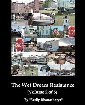 Paperback The Wet Dream Resistance Book