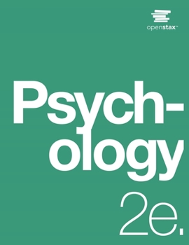 Paperback Psychology 2e by OpenStax (Print Version, paperback, B&W) Book