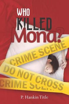 Paperback Who Killed Mona? Book