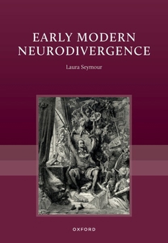 Hardcover Early Modern Neurodivergence Book