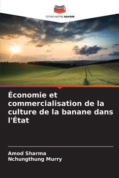 Paperback Économie et commercialisation de la culture de la banane dans l'État [French] Book