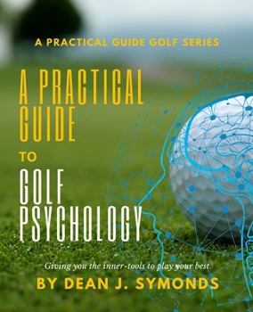 Paperback A Practical Guide to Golf Psychology Book