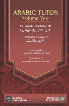Paperback Arabic Tutor: Arbi Ka Mu'allim (Volume Two) Book