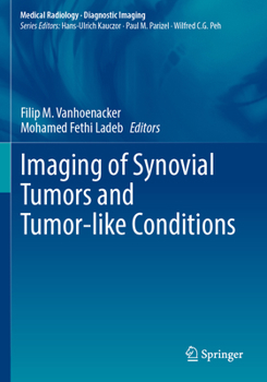 Paperback Imaging of Synovial Tumors and Tumor-Like Conditions Book