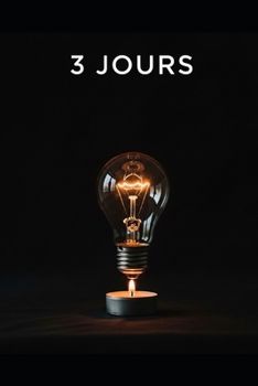 Paperback 3 Jours: Un plan raté ? [French] Book