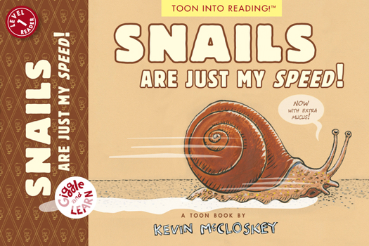 Paperback Snails Are Just My Speed!: Toon Level 1 Book