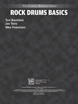 Paperback Ultimate Beginner Rock Drums Basics: Steps One & Two, Book & CD [With CD] Book