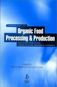 Hardcover Handbook of Organic Food Processing and Production Book