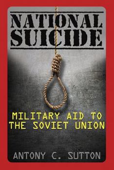 Paperback National Suicide: Military Aid to the Soviet Union Book