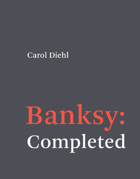 Hardcover Banksy: Completed Book