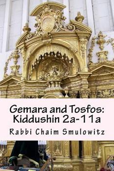 Paperback Gemara and Tosfos: Kiddushin 2a-11a Book