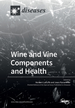 Paperback Wine and Vine Components and Health Book