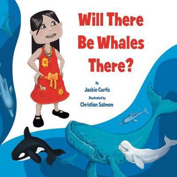 Paperback ''Will there be whales there?'' Book